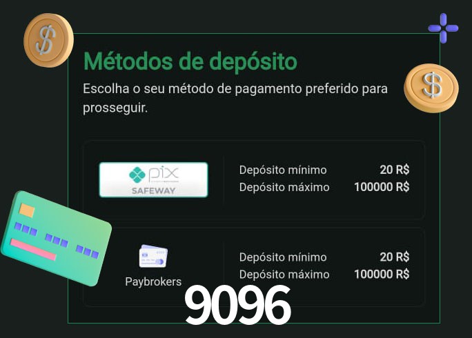 O cassino 9096bet oferece uma grande variedade de métodos de pagamento