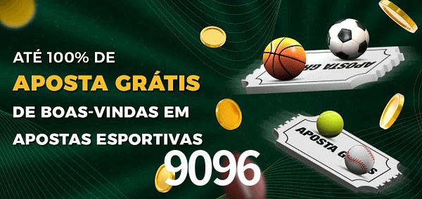 9096bet Ate 100% de Aposta Gratis